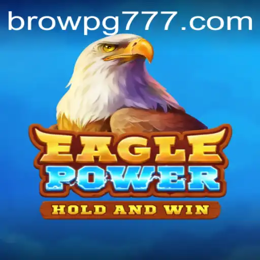 EaglePower: A Nova Experiência de Jogo BROW PG