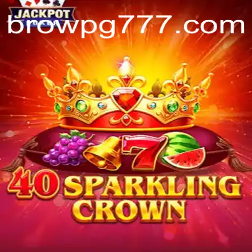 Descubra o Fascinante Mundo de 40SparklingCrown e BROW PG